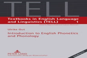 Introduction to English Phonetics and Phonology.